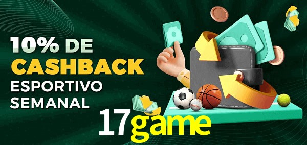 10% de bônus de cashback na 17game